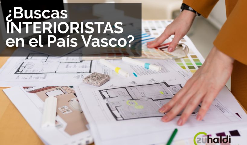 ¿Buscas interioristas en el País Vasco?